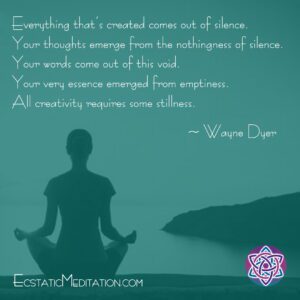 Meditation 1 Wayne Dyer Everything Comes from Silence